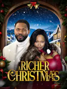 Watch A Richer Christmas on STARZ