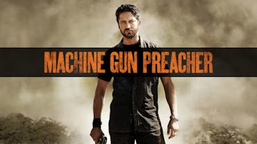 Machine Gun Preacher