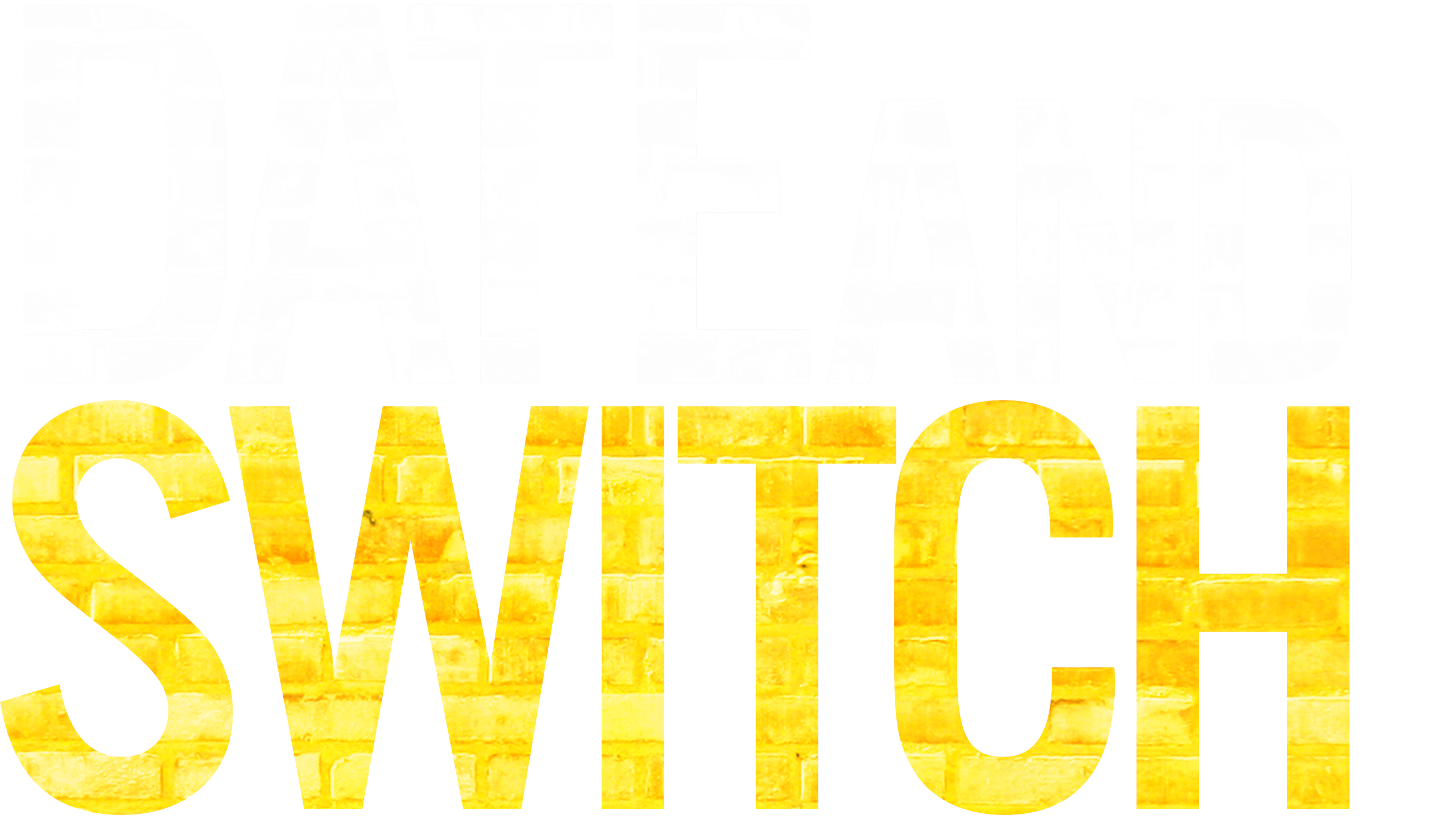 Date And Switch