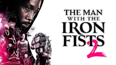 The Man With The Iron Fists 2