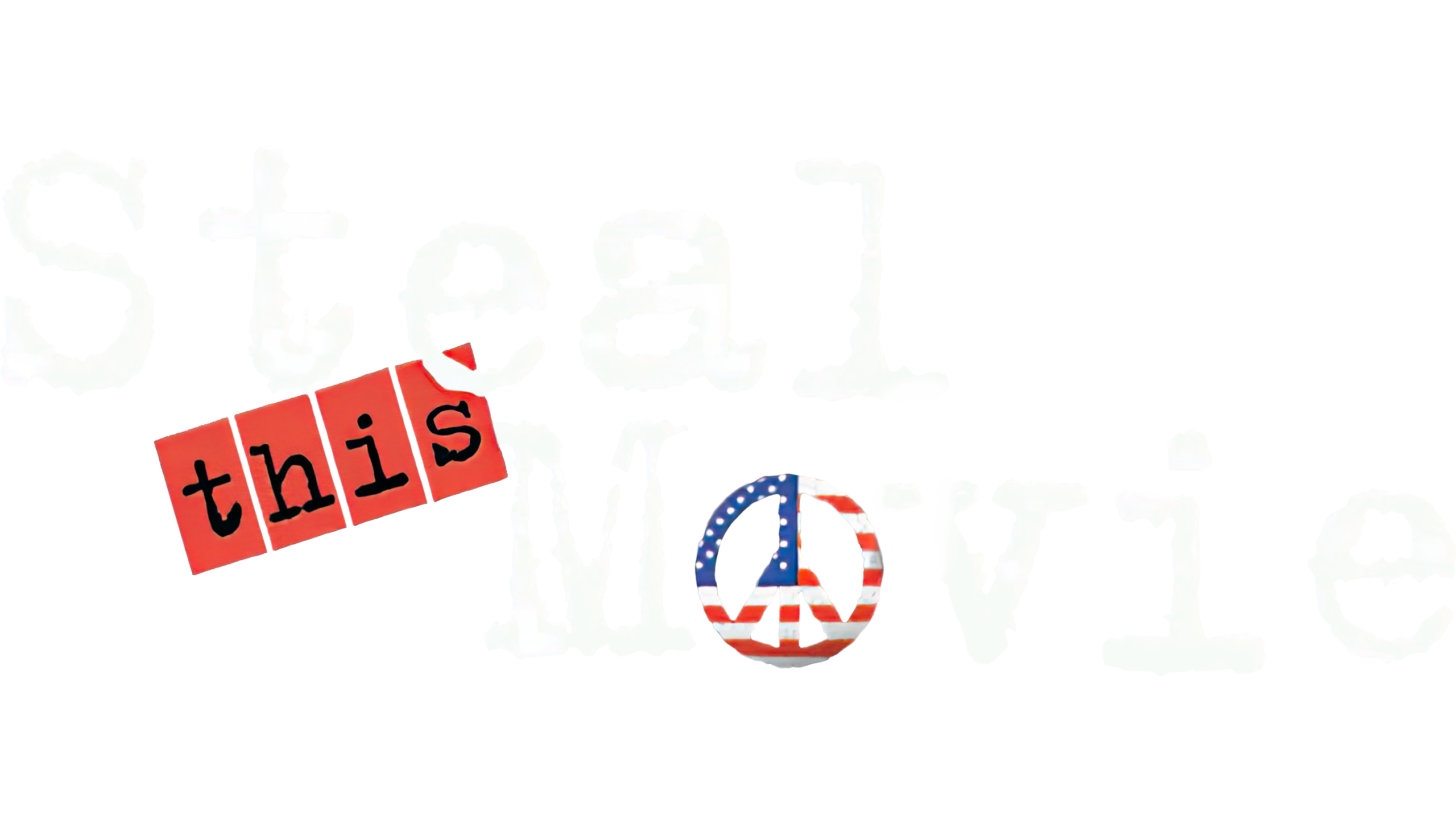 Steal This Movie