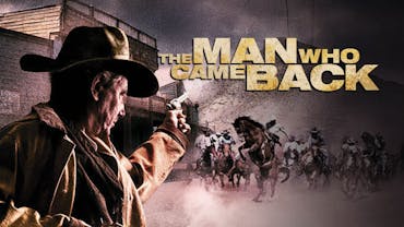 The Man Who Came Back
