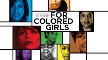Tyler Perry's For Colored Girls