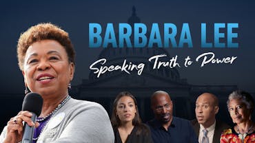 Barbara Lee: Speaking Truth to Power