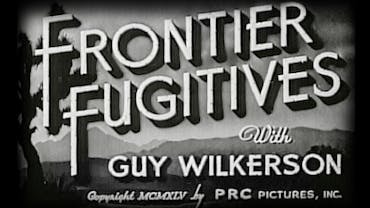 Frontier Fugitives