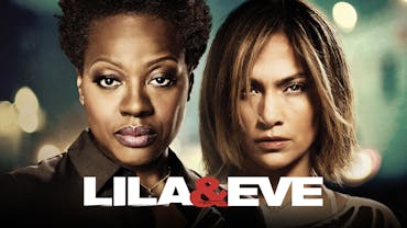 Lila & Eve