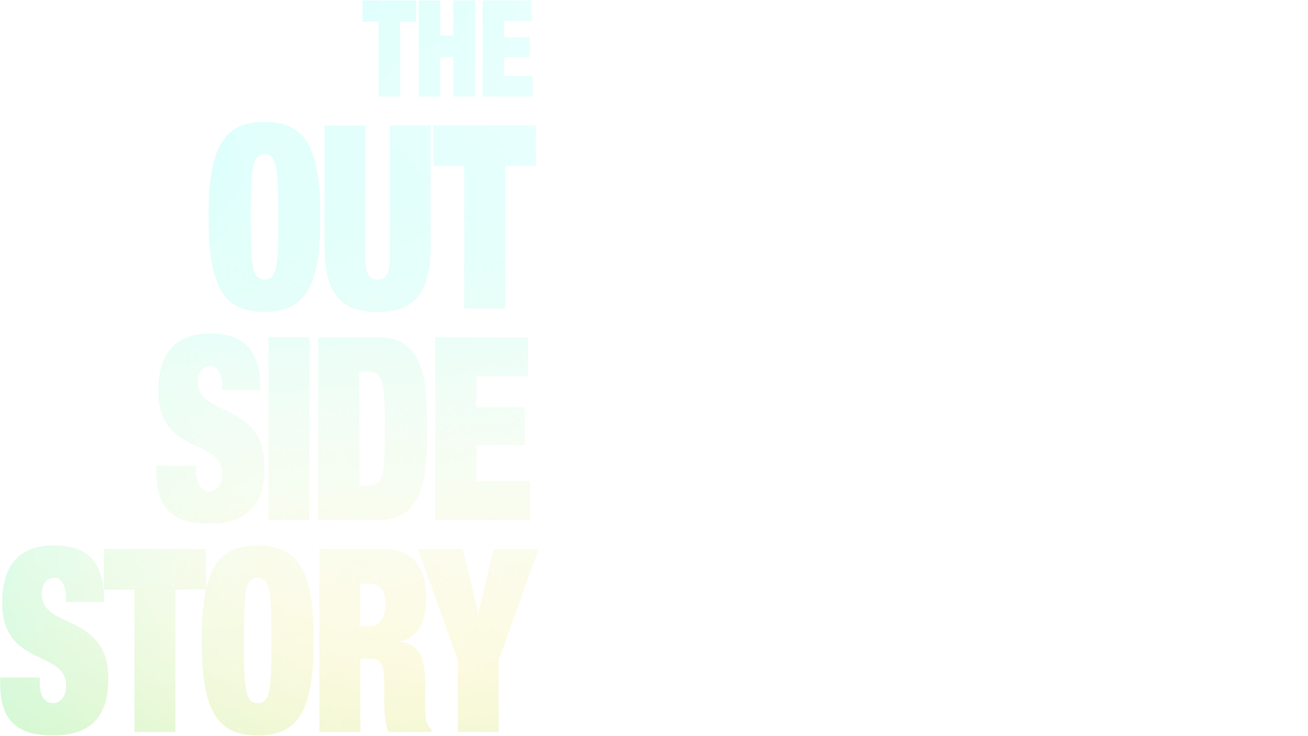 The Outside Story