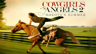Cowgirls N' Angels: Dakota's Summer