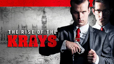 The Rise Of The Krays
