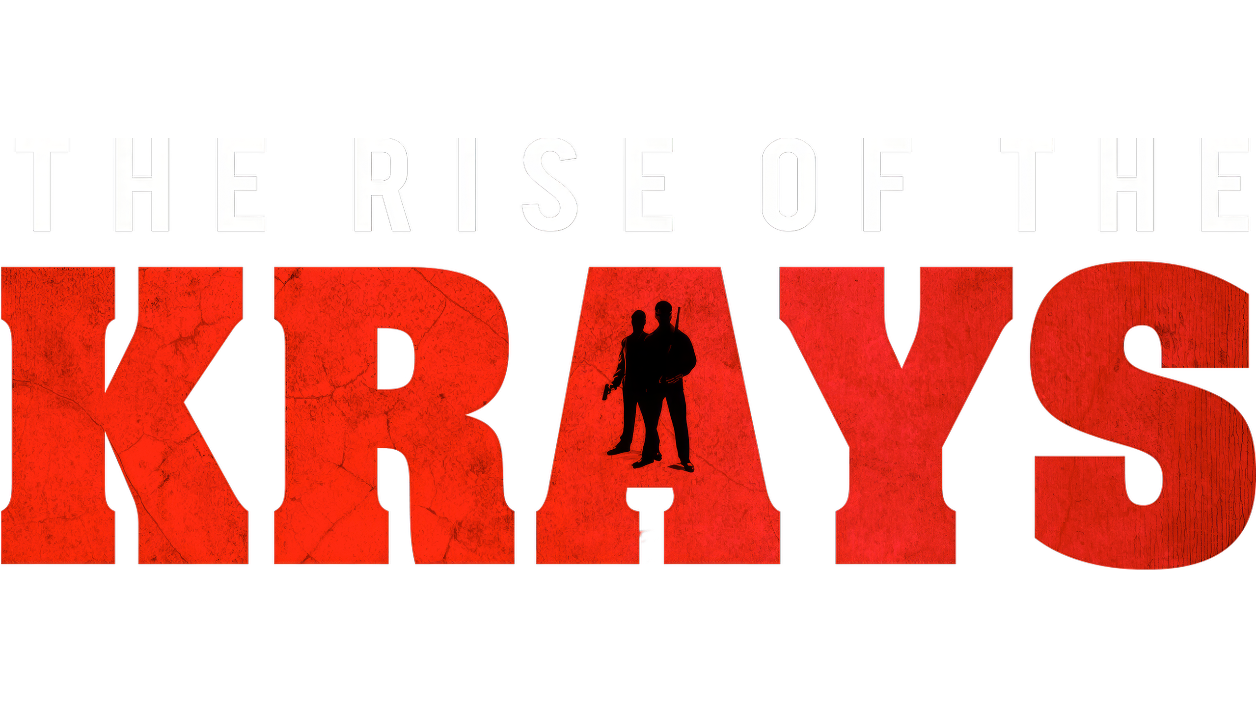 The Rise Of The Krays