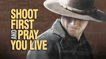 Shoot First And Pray You Live