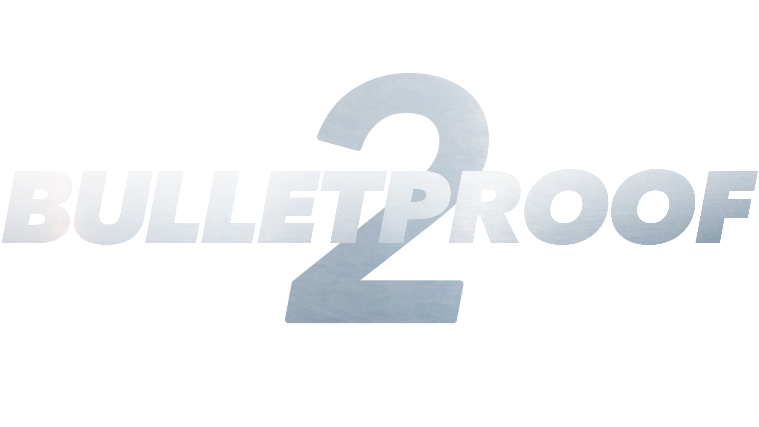 Bulletproof 2