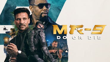 MR-9: Do Or Die