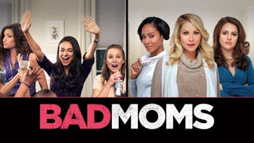 Bad Moms