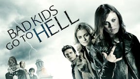 Bad Kids Go To Hell