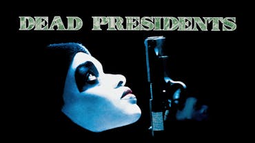 Dead Presidents