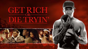 Get Rich Or Die Tryin'