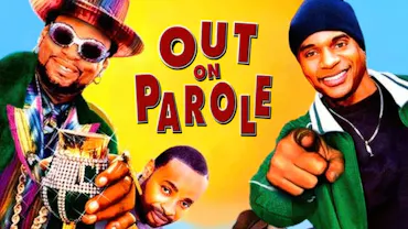 Out On Parole