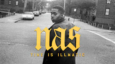 Nas: Time Is Illmatic