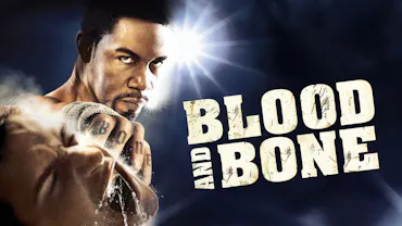 Blood And Bone