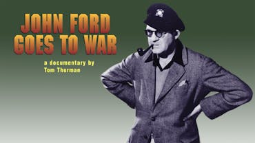 John Ford Goes to War